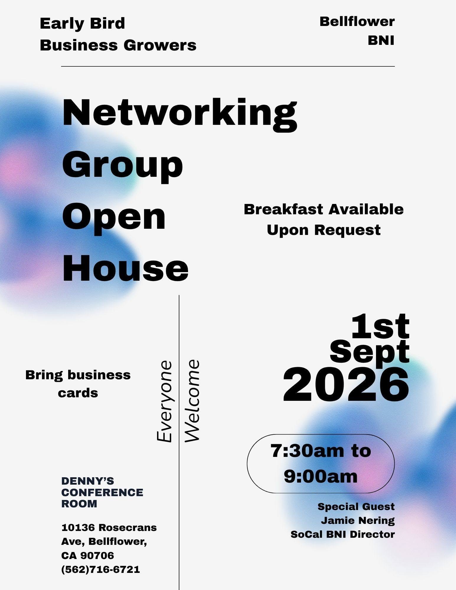 Early Bird Business Growers Networking Group Open House